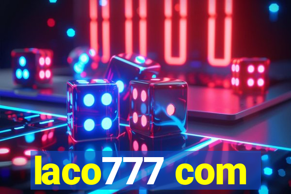 laco777 com