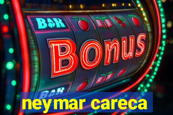 neymar careca