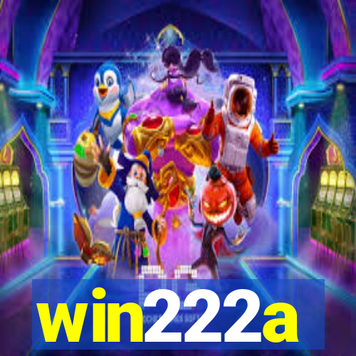 win222a