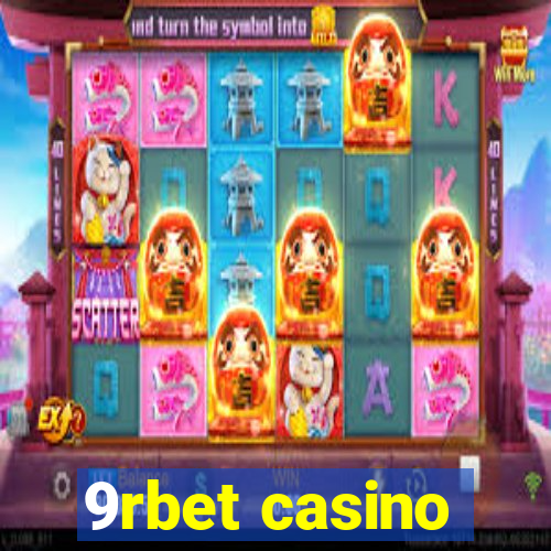 9rbet casino