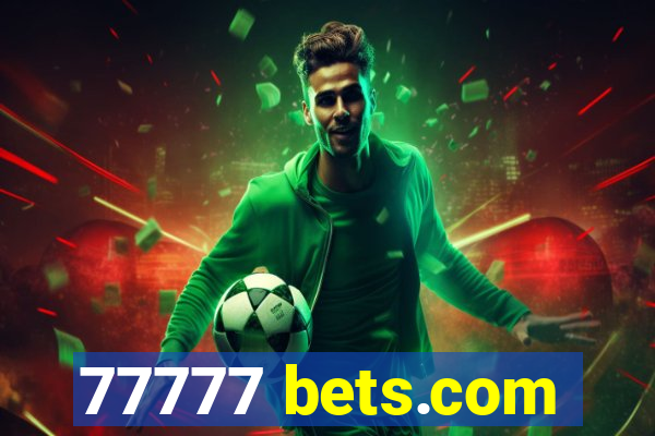 77777 bets.com