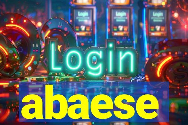 abaese