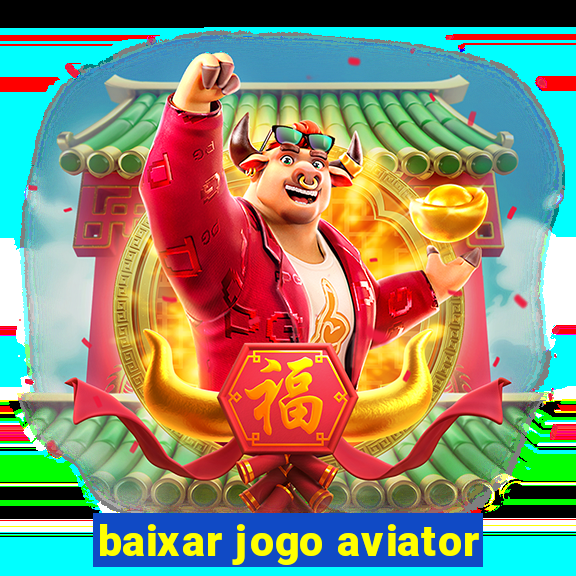 baixar jogo aviator