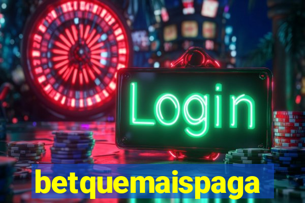 betquemaispaga