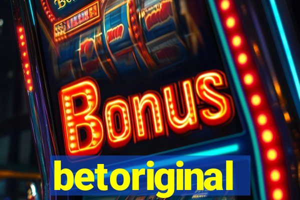 betoriginal
