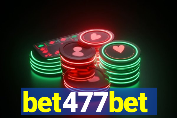 bet477bet
