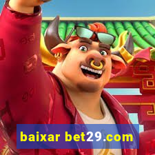 baixar bet29.com
