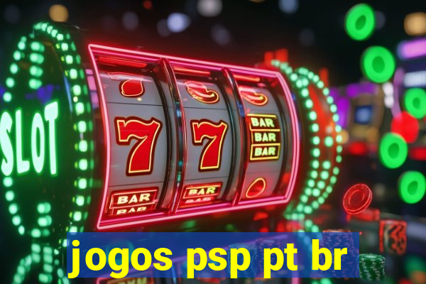 jogos psp pt br