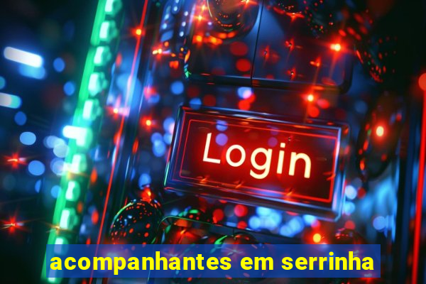 acompanhantes em serrinha