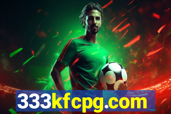 333kfcpg.com