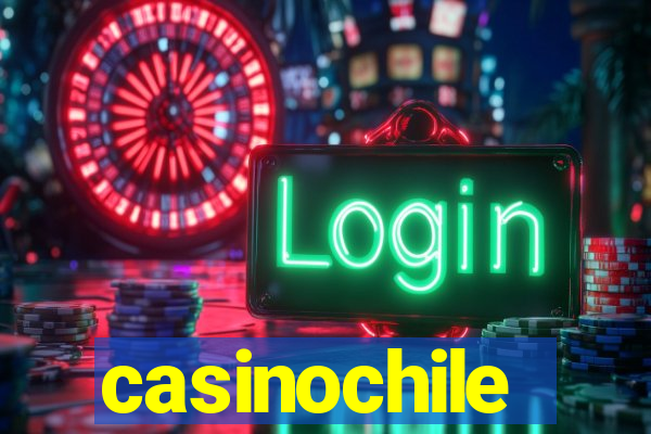 casinochile