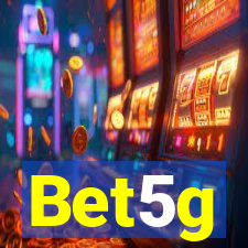Bet5g