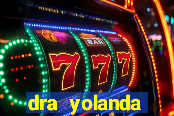 dra yolanda fernandes malta bettin