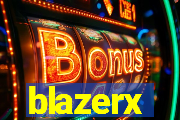 blazerx