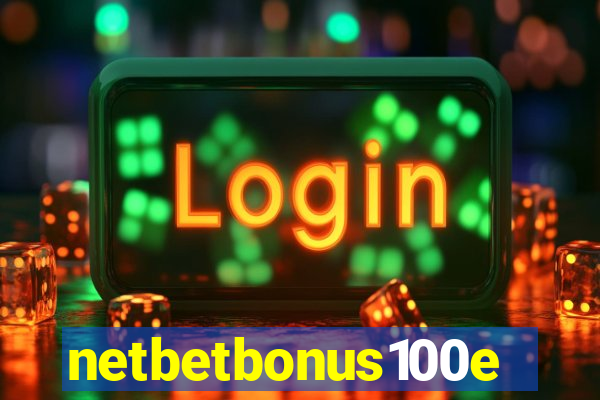 netbetbonus100e