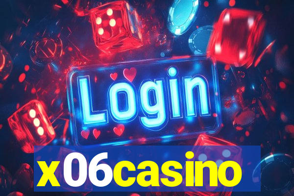 x06casino