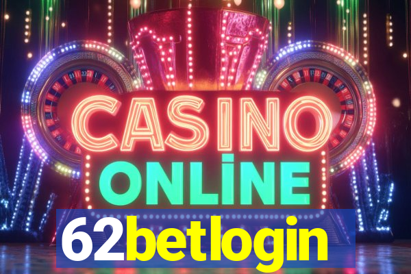 62betlogin