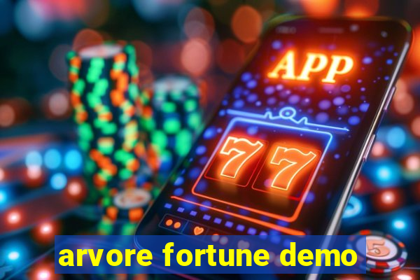 arvore fortune demo