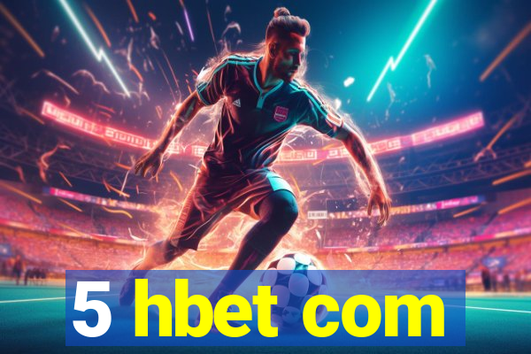 5 hbet com