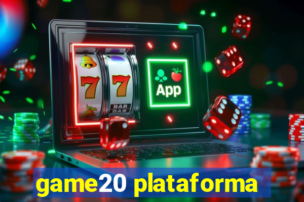 game20 plataforma