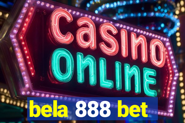 bela 888 bet