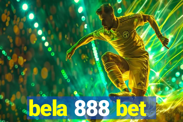 bela 888 bet