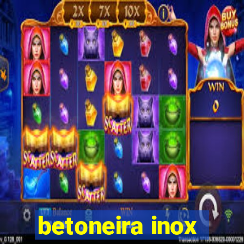 betoneira inox