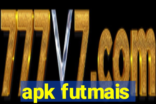 apk futmais