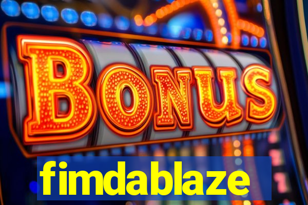 fimdablaze