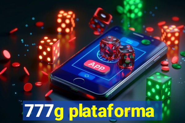 777g plataforma