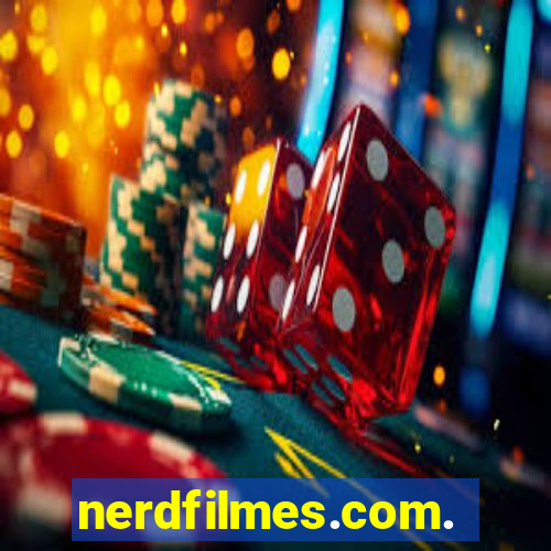 nerdfilmes.com.br
