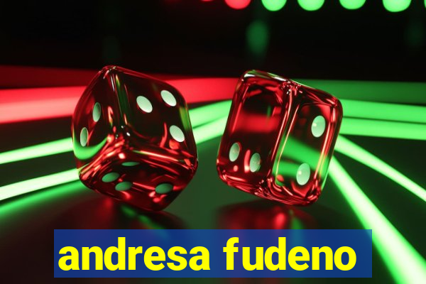 andresa fudeno