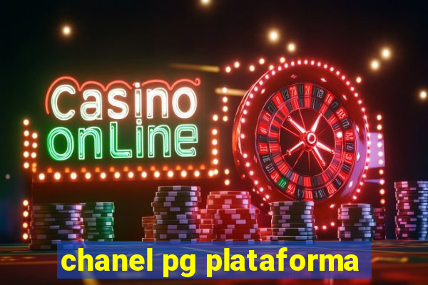 chanel pg plataforma