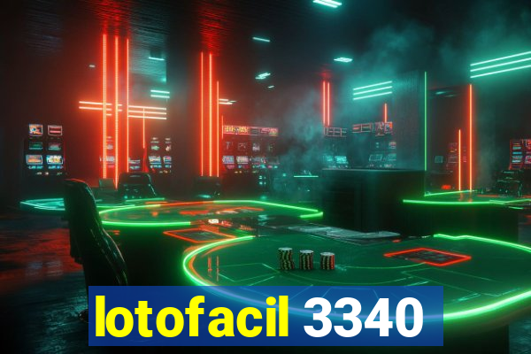 lotofacil 3340