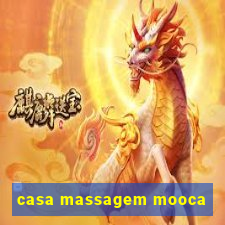 casa massagem mooca