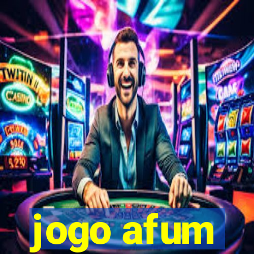 jogo afum