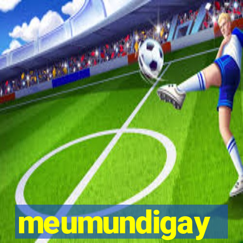 meumundigay