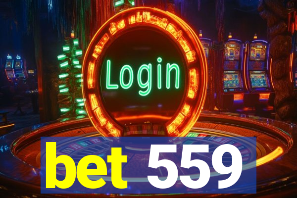 bet 559