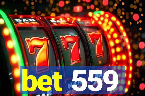 bet 559