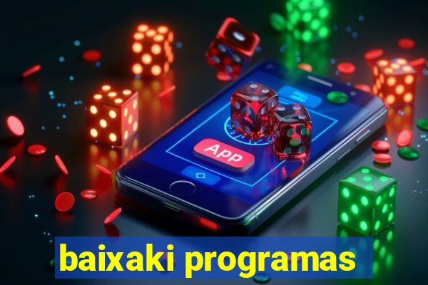 baixaki programas