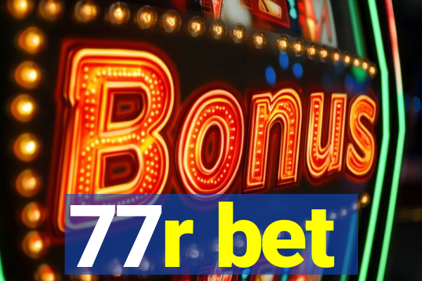 77r bet