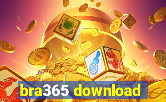 bra365 download