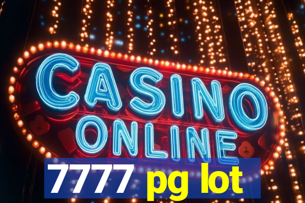 7777 pg lot
