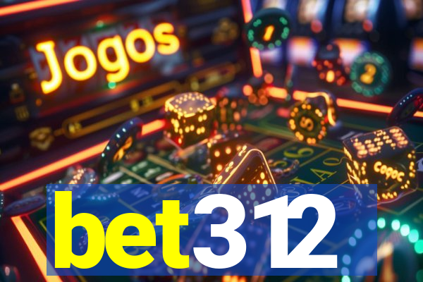 bet312