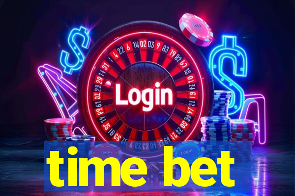 time bet
