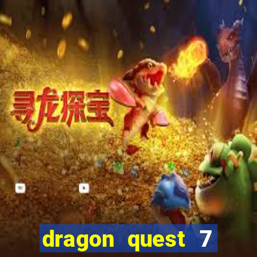 dragon quest 7 pt-br ps1