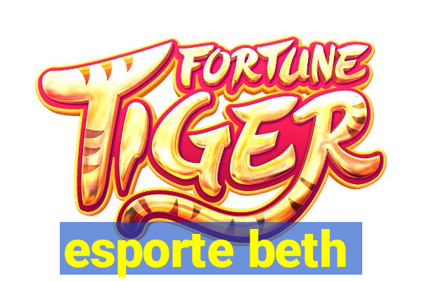 esporte beth