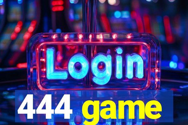 444 game