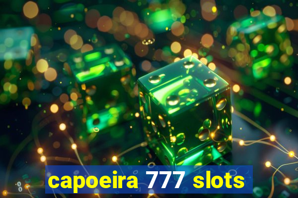capoeira 777 slots