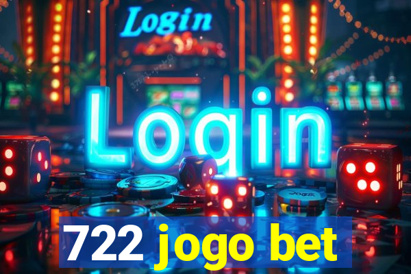 722 jogo bet